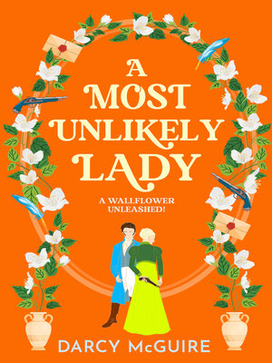 cover image of A Most Unlikely Lady